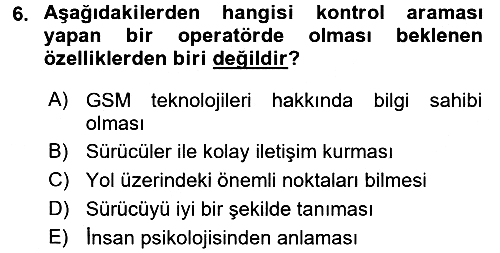 Lojistikte Teknoloji Kullanımı 2015-2016 Dönem Sonu Sınavı - 6. soru