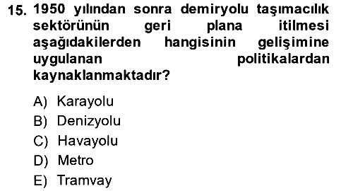 Ulaştırma Sistemleri 2013-2014 Ara Sınav - 15. soru