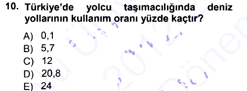 Ulaştırma Sistemleri 2012-2013 Dönem Sonu Sınavı - 10. soru