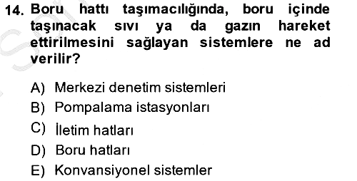 Ulaştırma Sistemleri 2014-2015 Dönem Sonu Sınavı - 14. soru