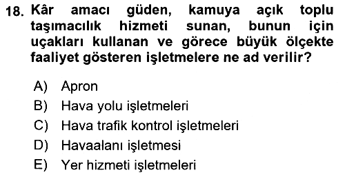 Ulaştırma Sistemleri 2021-2022 Tek Ders Sınavı - 18. soru
