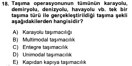 Ulaştırma Sistemleri Ve Yönetimi 2017-2018 Ara Sınav - 18. soru