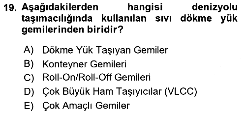 Ulaştırma Sistemleri Ve Yönetimi 2019-2020 Ara Sınav - 19. soru
