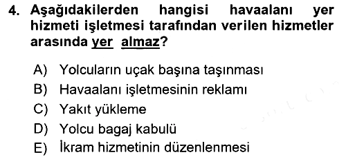 Yer Hizmetleri Yönetimi 2018-2019 Ara Sınav - 4. soru