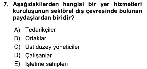 Yer Hizmetleri Yönetimi 2024-2025 Ara Sınav - 7. soru