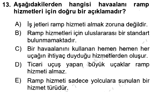 Yer Hizmetleri Yönetimi 2016-2017 Dönem Sonu Sınavı - 13. soru