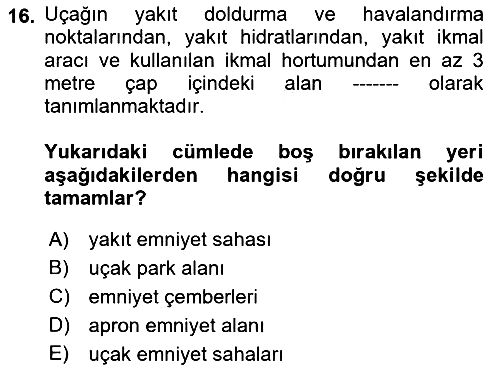 Yer Hizmetleri Yönetimi 2018-2019 Dönem Sonu Sınavı - 16. soru