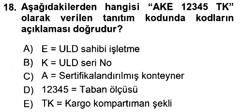 Yer Hizmetleri Yönetimi 2018-2019 Dönem Sonu Sınavı - 18. soru