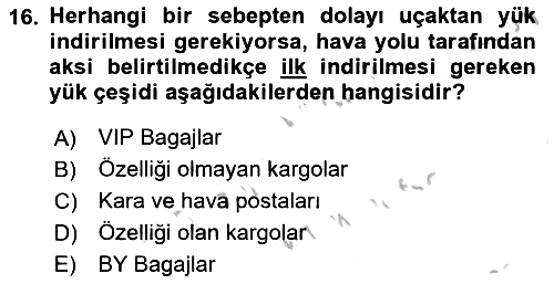 Yer Hizmetleri Yönetimi 2018-2019 Yaz Okulu Sınavı - 16. soru