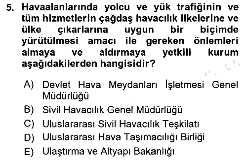 Yer Hizmetleri Yönetimi 2020-2021 Yaz Okulu Sınavı - 5. soru
