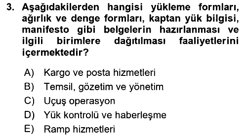 Yer Hizmetleri Yönetimi 2022-2023 Yaz Okulu Sınavı - 3. soru