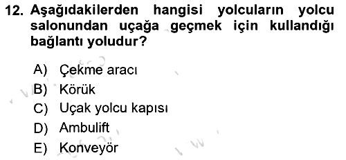 Yer Hizmetleri Yönetimi 2022-2023 Yaz Okulu Sınavı - 12. soru