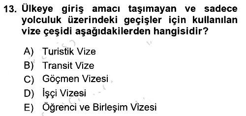 Yer Hizmetleri Yönetimi 2023-2024 Yaz Okulu Sınavı - 13. soru