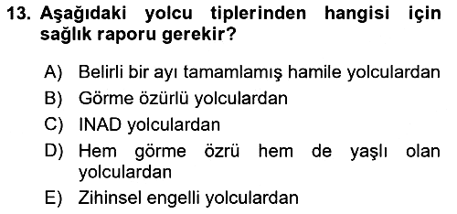 Yolcu Hizmetleri 2018-2019 Ara Sınav - 13. soru