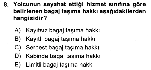 Yolcu Hizmetleri 2016-2017 Dönem Sonu Sınavı - 8. soru