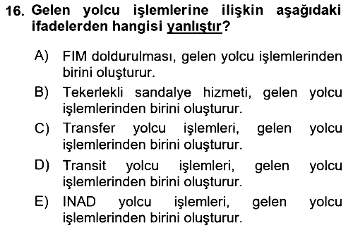 Yolcu Hizmetleri 2017-2018 Dönem Sonu Sınavı - 16. soru
