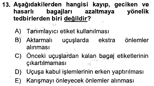 Yolcu Hizmetleri 2023-2024 Dönem Sonu Sınavı - 13. soru