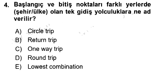 Yolcu Hizmetleri 2020-2021 Yaz Okulu Sınavı - 4. soru