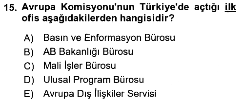 Avrupa Birliği ve Türkiye İlişkileri 2021-2022 Ara Sınav - 15. soru