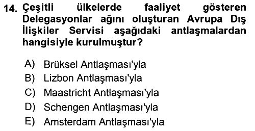 Avrupa Birliği ve Türkiye İlişkileri 2023-2024 Ara Sınav - 14. soru