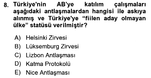 Avrupa Birliği ve Türkiye İlişkileri 2025-2026 Ara Sınav - 8. soru