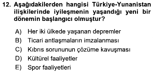 Avrupa Birliği ve Türkiye İlişkileri 2025-2026 Ara Sınav - 12. soru
