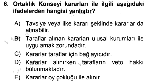 Avrupa Birliği ve Türkiye İlişkileri 2015-2016 Dönem Sonu Sınavı - 6. soru