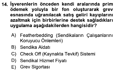Çalışma Ekonomisi 2018-2019 3 Ders Sınavı - 14. soru