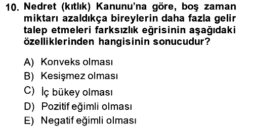 Çalışma Ekonomisi 2013-2014 Ara Sınav - 10. soru