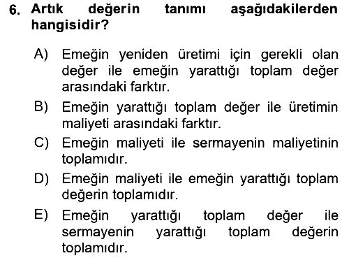 Çalışma Ekonomisi 2015-2016 Dönem Sonu Sınavı - 6. soru
