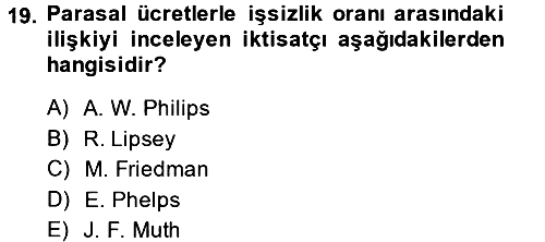 Çalışma Ekonomisi 2014-2015 Tek Ders Sınavı - 19. soru