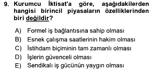 Çalışma Ekonomisi 2015-2016 Tek Ders Sınavı - 9. soru