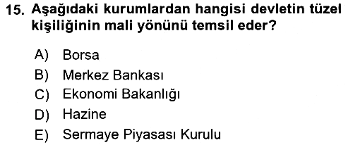 Ekonominin Güncel Sorunları 2017-2018 3 Ders Sınavı - 15. soru