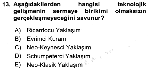 Ekonominin Güncel Sorunları 2018-2019 3 Ders Sınavı - 13. soru