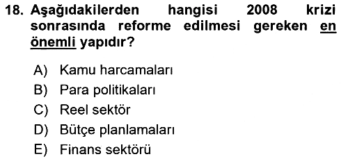 Ekonominin Güncel Sorunları 2018-2019 3 Ders Sınavı - 18. soru