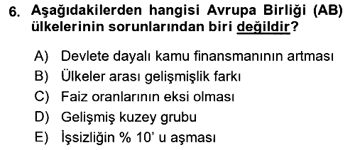 Ekonominin Güncel Sorunları 2018-2019 Ara Sınav - 6. soru