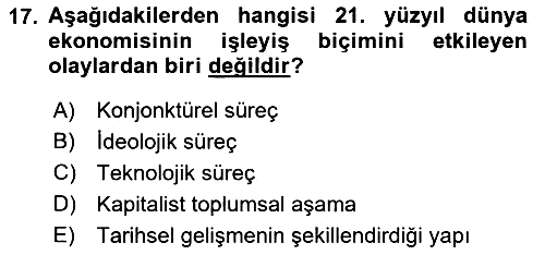Ekonominin Güncel Sorunları 2018-2019 Ara Sınav - 17. soru