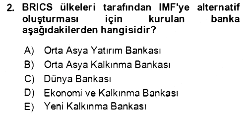 Ekonominin Güncel Sorunları 2021-2022 Ara Sınav - 2. soru