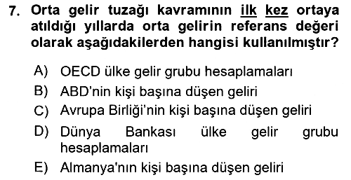 Ekonominin Güncel Sorunları 2025-2026 Ara Sınav - 7. soru