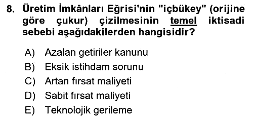 Ekonominin Güncel Sorunları 2025-2026 Ara Sınav - 8. soru