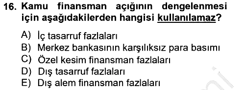 Ekonominin Güncel Sorunları 2013-2014 Dönem Sonu Sınavı - 16. soru