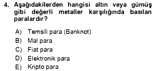 Ekonominin Güncel Sorunları 2021-2022 Dönem Sonu Sınavı - 4. soru