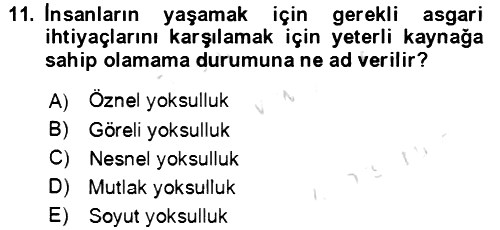 Ekonominin Güncel Sorunları 2021-2022 Dönem Sonu Sınavı - 11. soru