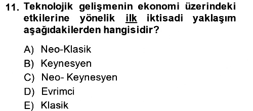 Ekonominin Güncel Sorunları 2014-2015 Tek Ders Sınavı - 11. soru