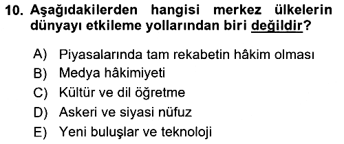 Ekonominin Güncel Sorunları 2018-2019 Yaz Okulu Sınavı - 10. soru