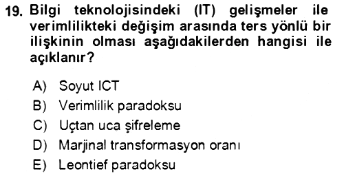 Ekonominin Güncel Sorunları 2021-2022 Yaz Okulu Sınavı - 19. soru