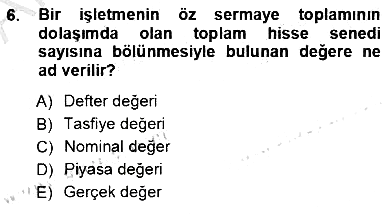 Finansal Ekonomi 2012-2013 Ara Sınav - 6. soru