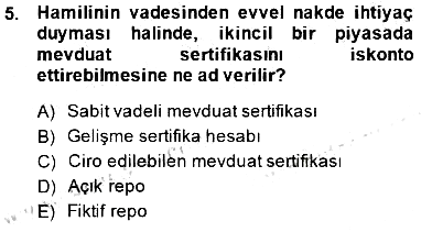 Finansal Ekonomi 2014-2015 Ara Sınav - 5. soru
