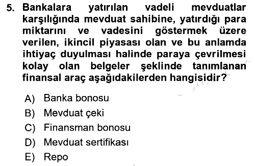 Finansal Ekonomi 2017-2018 Ara Sınav - 5. soru