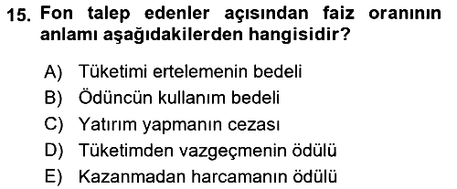 Finansal Ekonomi 2024-2025 Ara Sınav - 15. soru